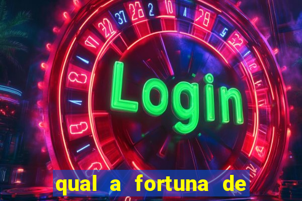 qual a fortuna de mara maravilha